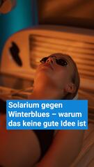 Solarium gegen Winterblues – warum das keine gute Idee ist