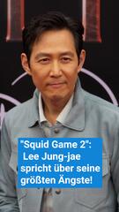 Korrektur! Squid Game 2: Lee Jung-jae spricht über seine grössten Ängste!