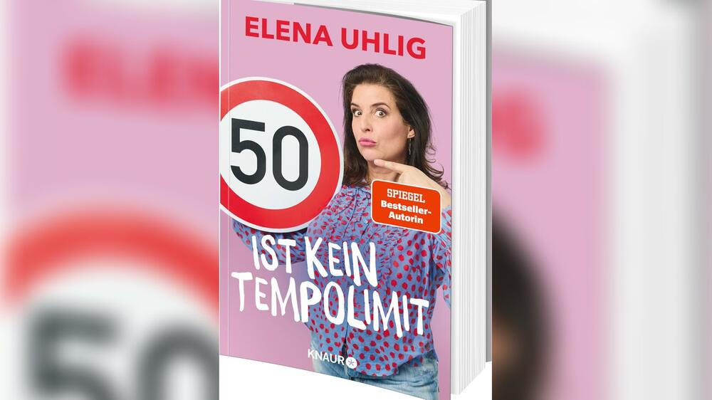 "50 ist kein Tempolimit" von Elena Uhlig erscheint am 21. Juli.
