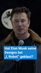 Hat Elon Musk seine Designs bei „I, Robot geklaut?