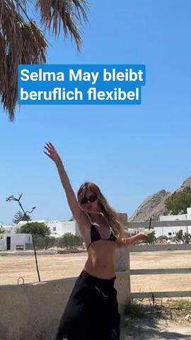 Selma May bleibt beruflich flexibel