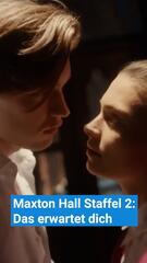 Maxton Hall Staffel 2: Das erwartet dich