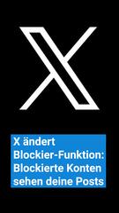 X ändert die Blockier-Funktion