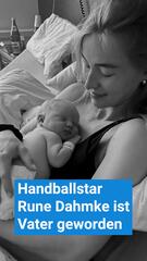 Handball: Rune Dahmke ist Vater geworden