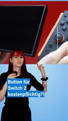 Ein Button der Switch 2 hat eine kostenpflichtige Funktion
