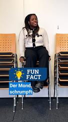 Fun Fact #2: Der Mond schrumpft