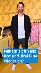 Nähern sich Yeliz Koc und Jimi Blue wieder an?