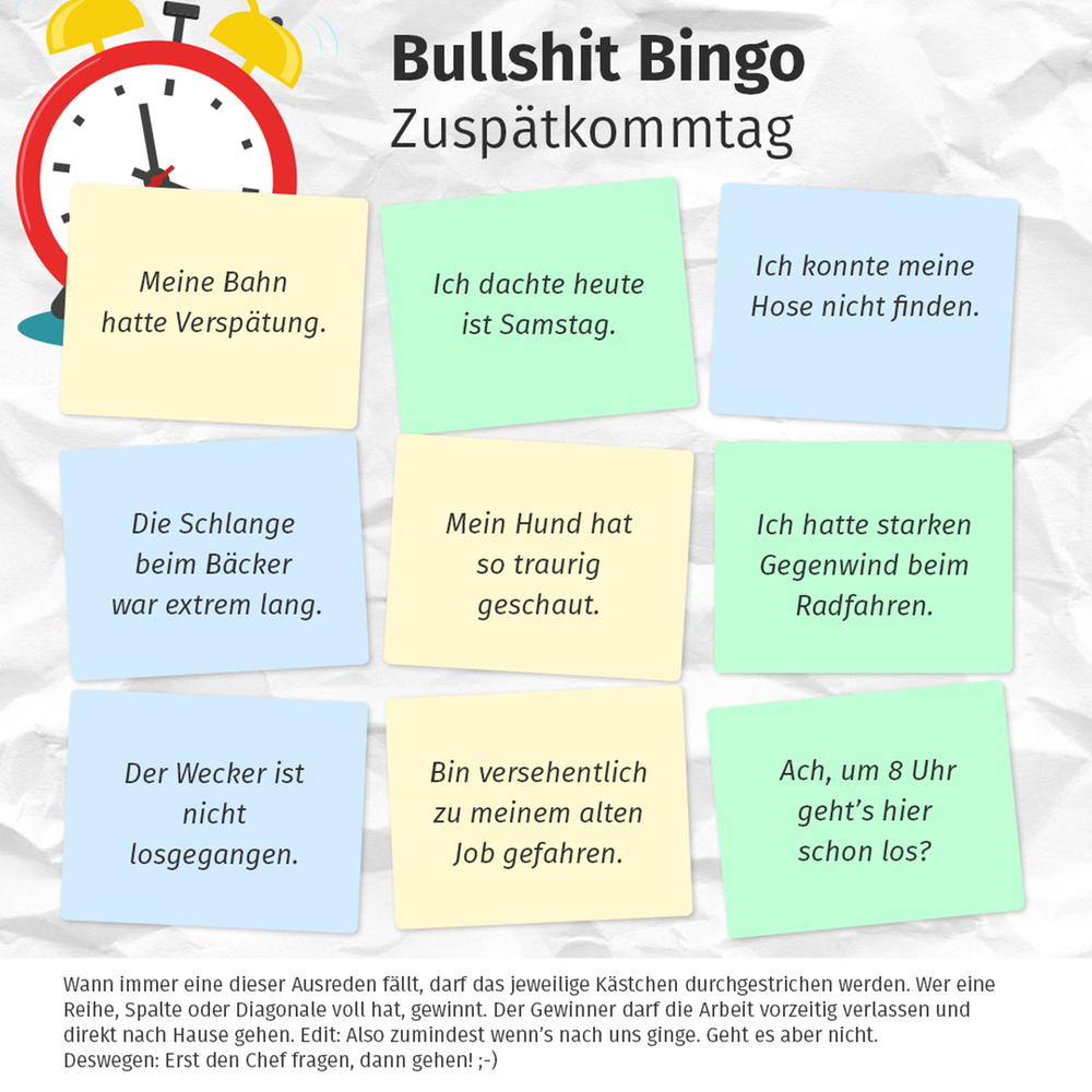 Bullshit Bingo, Zuspätkommtag