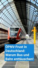 ÖPNV-Frust in Deutschland: Warum Bus und Bahn enttäuschen