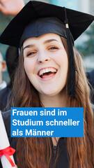 Frauen studieren schneller als Männer