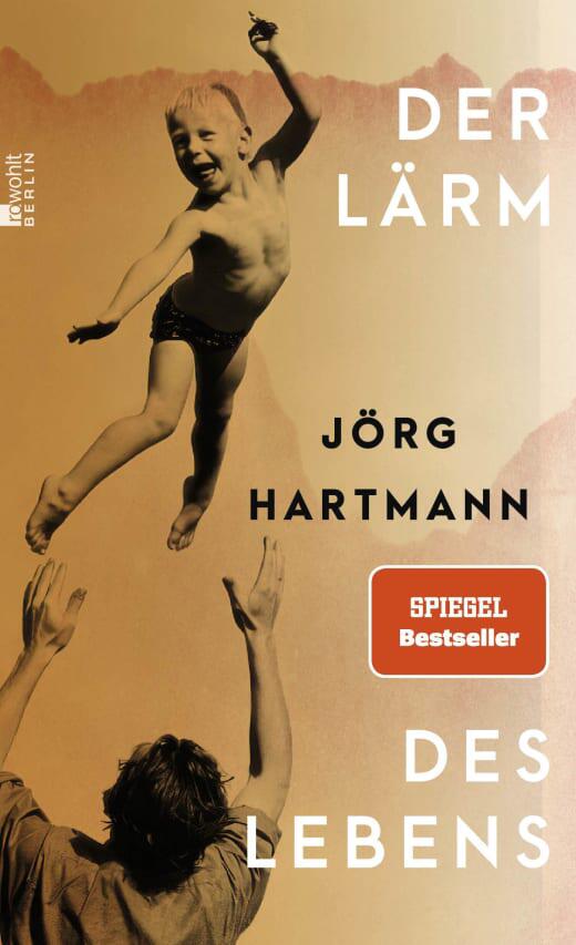 Lärm des Lebens, Buch, Jörg Hartmann