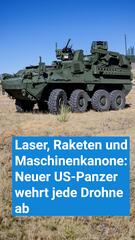 Neuer US-Panzer vernichtet Drohnen aus grosser Entfernung!