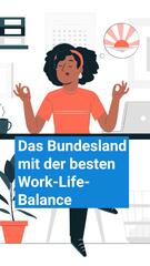 Überraschender Sieger: Das ist das Bundesland mit der besten Work-Life-Balance