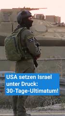 USA setzen Israel unter Druck: 30-Tage-Ultimatum!