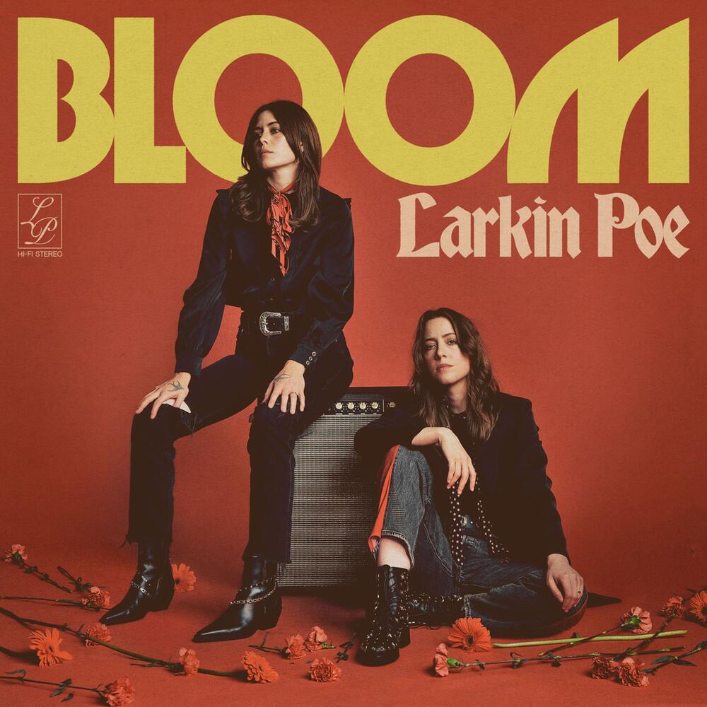 Albumveröffentlichung - Larkin Poe - "Bloom"