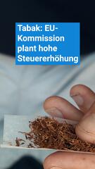 Die EU plant massive Erhöhung der Tabaksteuer