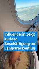 Influencerin zeigt die wohl kurioseste Beschäftigung auf einem Langstreckenflug