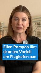 Wegen Sonnenblumenkernen: Ellen Pompeo löst skurilen Vorfall am Flughafen aus