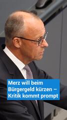 Merz will beim Bürgergeld kürzen