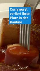 Currywurst rutscht als Kantinen-Klassiker immer weiter ab