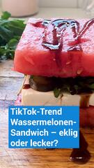 Eklig oder lecker? Das gehypte Wassermelonen-Sandwich