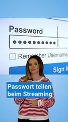Passwörter teilen beim Streamen weit verbreitet
