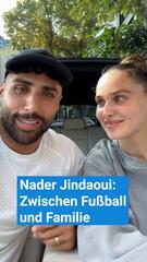 Nader Jindaoui: Zwischen Fussball und Familie