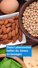 Diese Lebensmittel können helfen, Stress zu besiegen